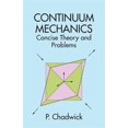 thumbnail image 1 of Pre-Owned Continuum Mechanics: Concise Theory and Problems (Paperback) 0486401804 9780486401805, 1 of 1