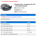 thumbnail image 2 of Distributor Rotor - Compatible with 1974 - 1993 Cadillac Eldorado 1975 1976 1977 1978 1979 1980 1981 1982 1983 1984 1985 1986 1987 1988 1989 1990 1991 1992, 2 of 2