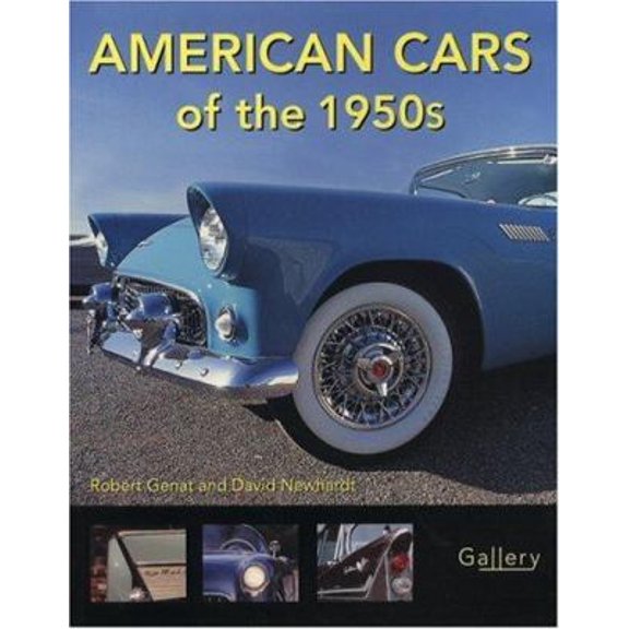 Pre-Owned American Cars of the 1950s (Gallery) (Paperback) 0760332304 9780760332306