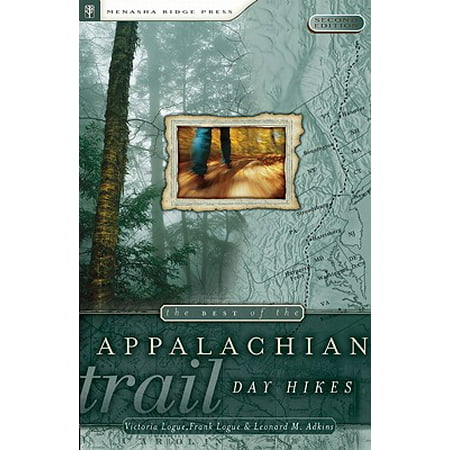 The Best of the Appalachian Trail: Day Hikes -