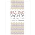 thumbnail image 2 of Braided Worlds, (Paperback), 2 of 2
