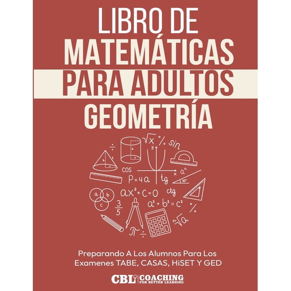 Libro de Matemáticas Para Adultos: GeometrÃa, (Paperback)