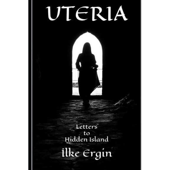 Uteria: UTERIA Letters to Hidden Island (Paperback)