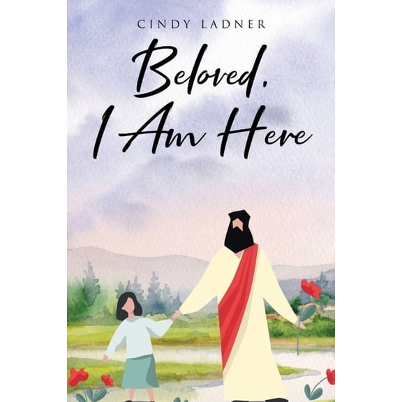 Beloved, I Am Here, (Paperback)