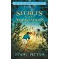 thumbnail image 2 of Pre-Owned Secrets of the Ambassadors: Action Adventure Middle Grade Novel (7-12) (Paperback) 1949420027 9781949420029, 2 of 2