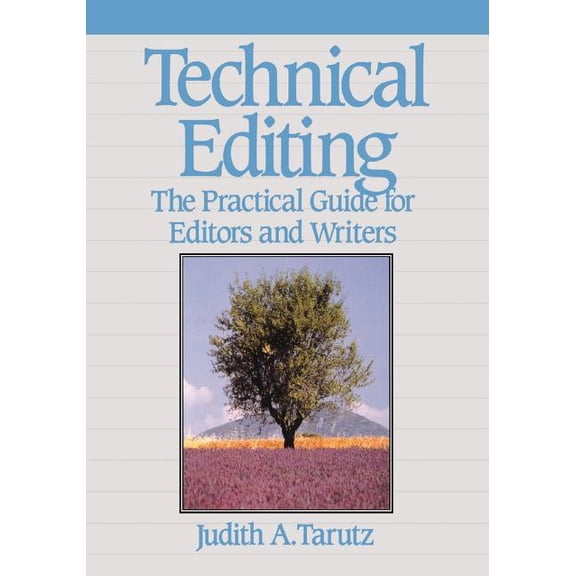 Technical Editing : The Practical Guide For Editors And Writers (Paperback)