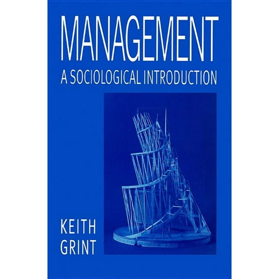Management: A Sociological Introduction, (Paperback)