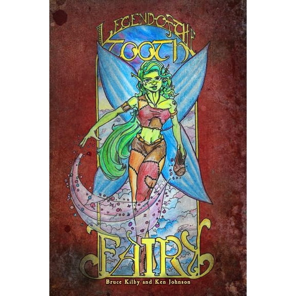 Legend of the Tooth Fairy Legend of the Tooth Fairy, Book 1, (Paperback)