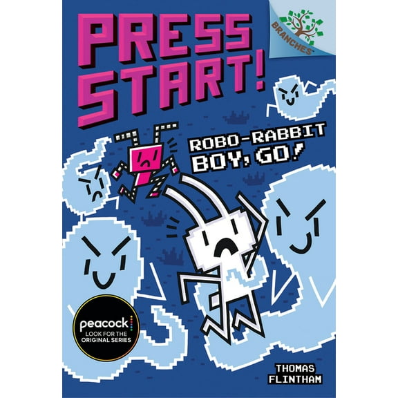 Press Start! Robo-Rabbit Boy, Go!: A Branches Book (Press Start! #7): Volume 7, Book 7, (Hardcover)