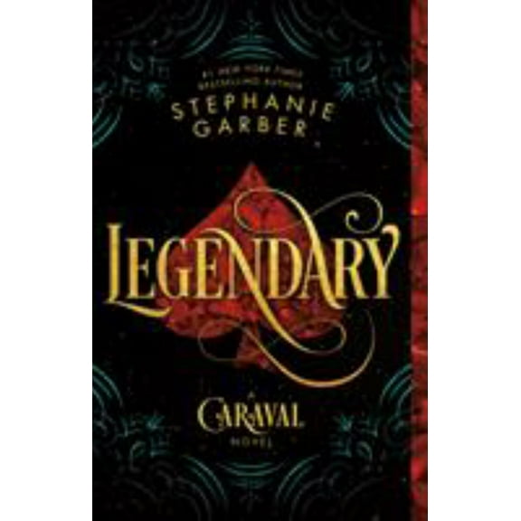 Legendary: A Caraval Novel (Paperback)