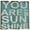 Tiffany Blue, variant on 16 in x 16 in. "You are my Sunshine " by Rough Cut Décor Wood Wall Art