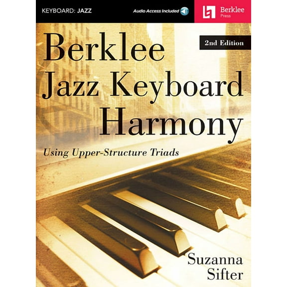 Berklee Jazz Keyboard Harmony - 2nd Edition Book/Online Audio, (Paperback)
