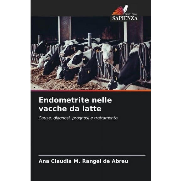 Endometrite nelle vacche da latte, (Paperback)