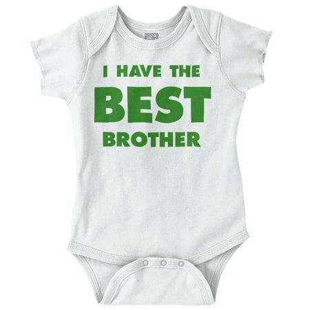 

Brother Newborn Romper Bodysuit For Babies Have The Best Big Little Sister Gift