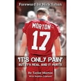 thumbnail image 1 of Pre-Owned It's Only Pain: But It's Real and It Hurts, 9780996267526, 0996267522, Paperback,, 1 of 1