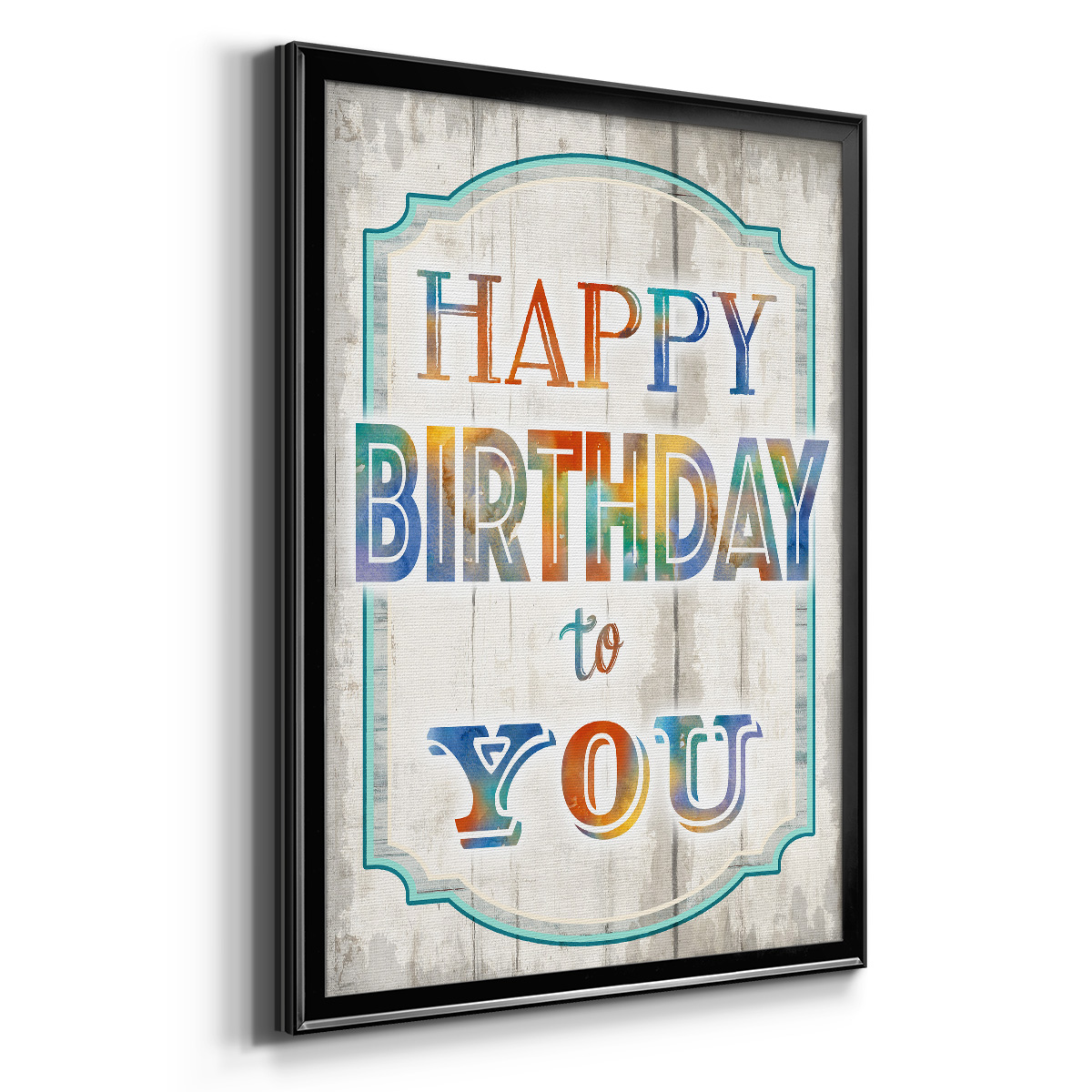 Happy Birthday to You Premium Framed Print - Ready to Hang