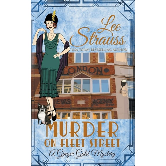 Ginger Gold Mystery Murder on Fleet Street, Book 12, (Paperback)