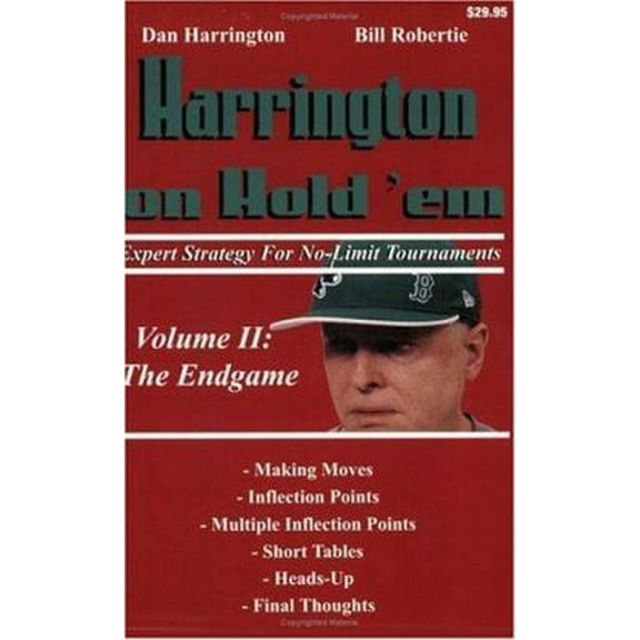 Pre-Owned Harrington on Hold 'em: Expert Strategy for No-Limit Tournaments; Volume II: the Endgame (Paperback) 1880685353 9781880685358