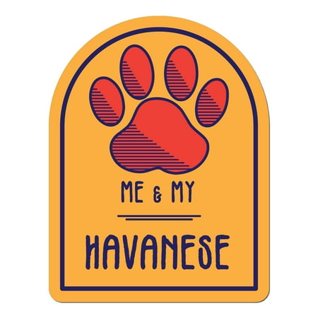 

Me and My Havanese Window Shaped Magnet