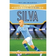 Ultimate Football Heroes: Silva (Paperback)