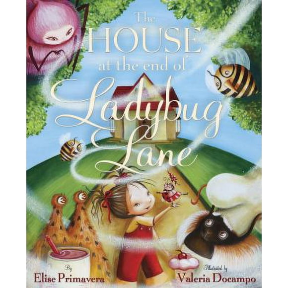Pre-Owned The House at the End of Ladybug Lane (Hardcover) 037585584X 9780375855849