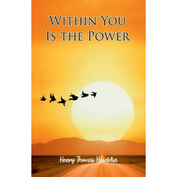 Within You Is The Power, (Paperback)