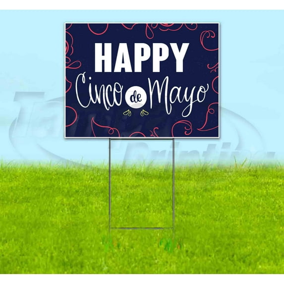 Cinco De Mayo (18" x 24") Yard Sign, Includes Metal Step Stake