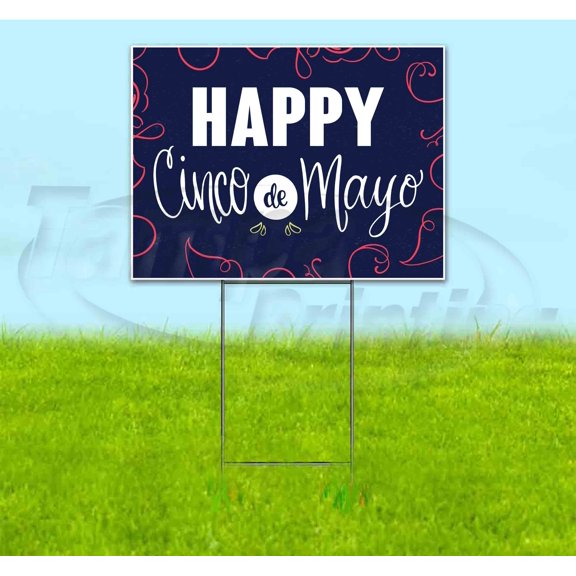 Cinco De Mayo (18" x 24") Yard Sign, Includes Metal Step Stake