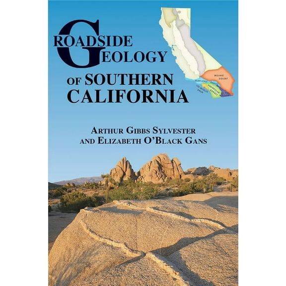 Roadside Geology Roadside Geology of Southern California, (Paperback)