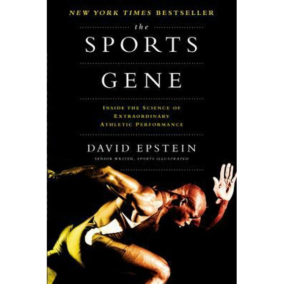 Pre-Owned The Sports Gene: Inside the Science of Extraordinary Athletic Performance (Hardcover) 1591845114 9781591845119