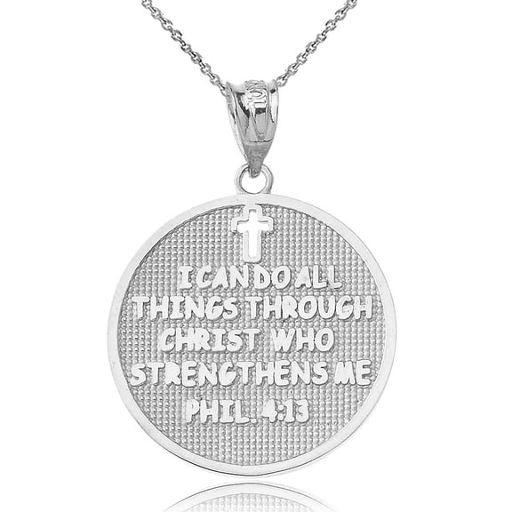 Philippians 4:13 | I Can Do All Things Through Christ Who Strengthens Me Pendant Necklace in Sterling Silver, 16" Chain