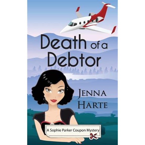 Pre-Owned Death of a Debtor: 1 (A Sophie Parker Coupon Mystery) Paperback