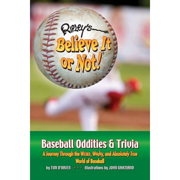 Ripley's believe it or not! baseball oddities & trivia: 9781893951297