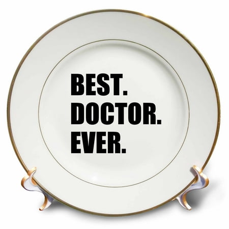 3dRose Best Doctor Ever - fun job pride gift for GPs, specialist Drs and PhDs, Porcelain Plate,