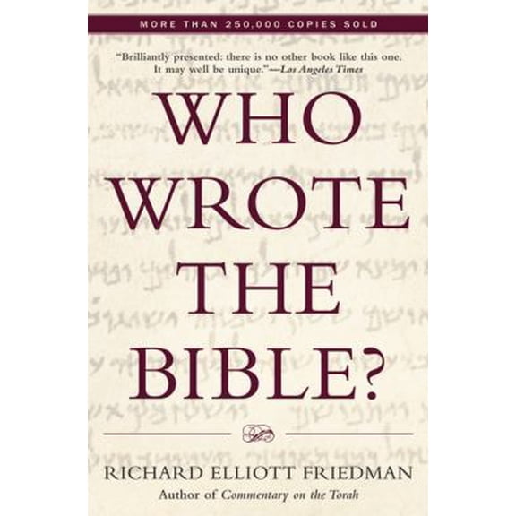 Pre-Owned Who Wrote the Bible? (Paperback) 0060630353 9780060630355