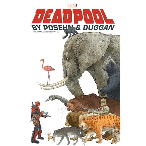 Pre-Owned Deadpool by Posehn & Duggan: The Complete Collection Vol. 1 (Paperback) 1302910094 9781302910099
