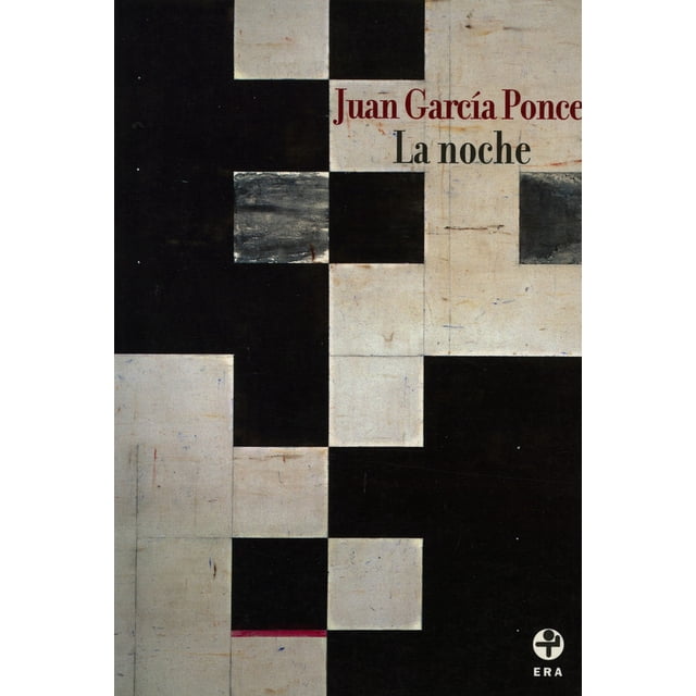 LA NOCHE EDICIONES ERA JUAN GARCIA PONCE
