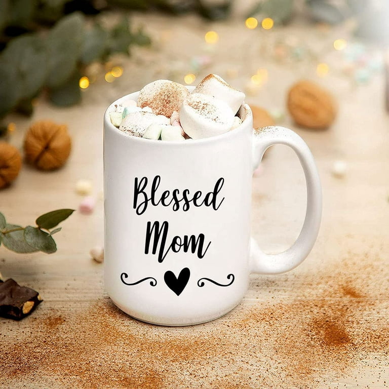 Blessed Mom Mug, Mother's Day Mug, Gift from Daughter, New Mom Coffee Mug, Mother's Day, Gift Mom, Gift from Daughter, Mom Mug, Mom Mug Gift, Mother's