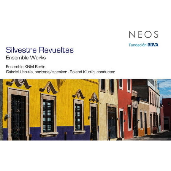 Silvestre Revueltas - Ensemble Works - Classical - CD