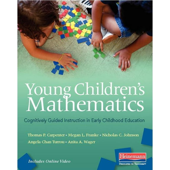 Young Children's Mathematics: Cognitively Guided Instruction in Early Childhood Education, (Paperback)