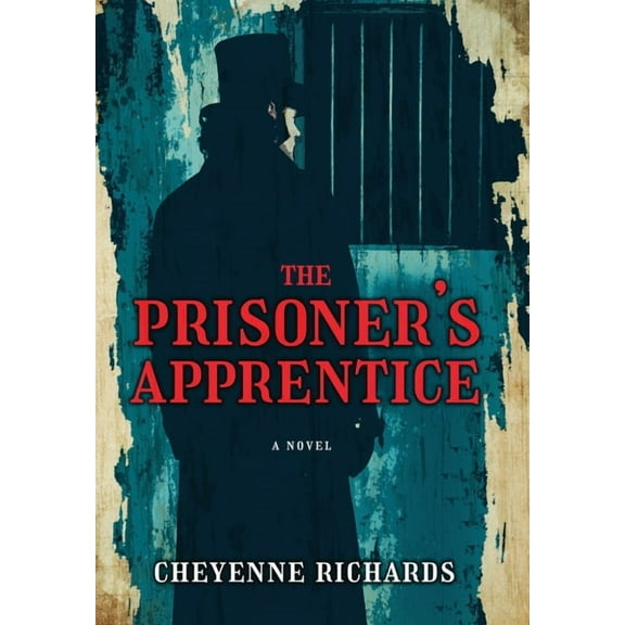 The Prisoner's Apprentice, (Hardcover)