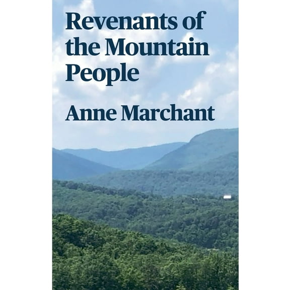 A Shenandoah Valley Mystery Revenants of the Mountain People, Book 2, (Paperback)