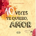 thumbnail image 1 of Libro 10 veces te quiero VR Editoras 9789877471458, 1 of 2