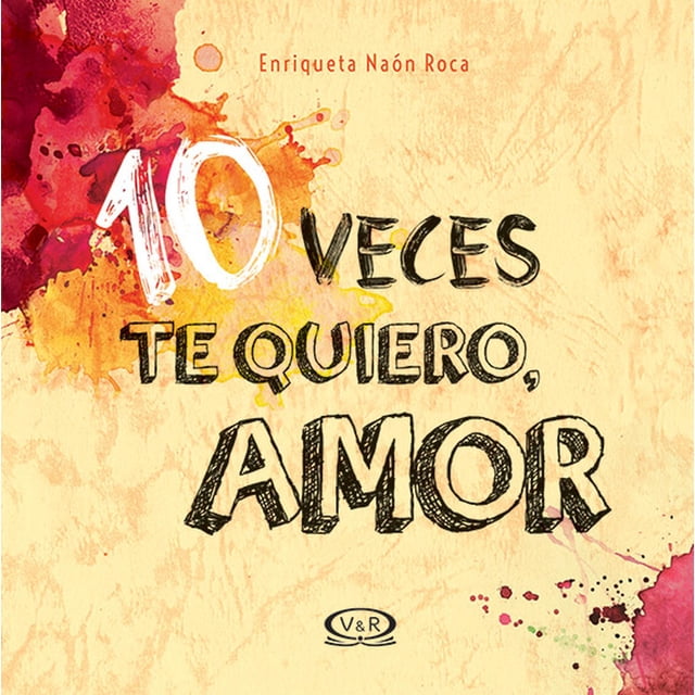 Libro 10 veces te quiero VR Editoras 9789877471458