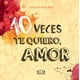thumbnail image 1 of Libro 10 veces te quiero VR Editoras 9789877471458, 1 of 2