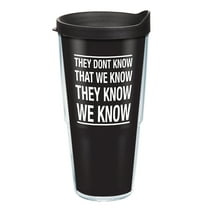 Tervis  Friends They Don't Know Made in USA Double Walled Insulated Travel Tumbler, Classic 24oz