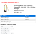 thumbnail image 2 of Accessory Power Relay Connector - Compatible with 1988 - 1991, 1998 Jeep Wrangler 1989 1990, 2 of 2