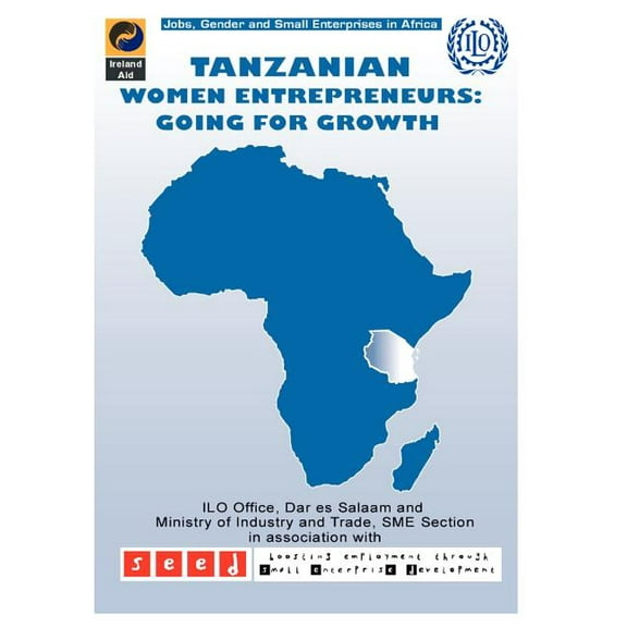 Tanzanian Women Entrepreneurs : Going for Growth (Paperback)