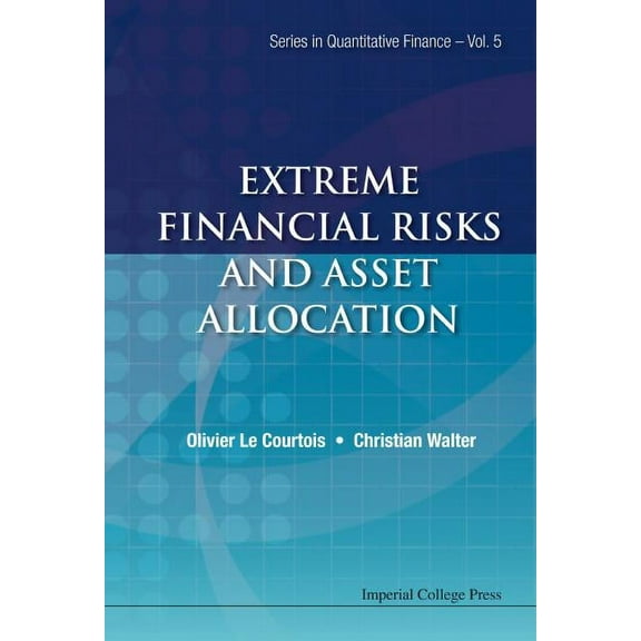Quantitative Finance Extreme Financial Risks and Asset Allocation, Book 5, (Hardcover)