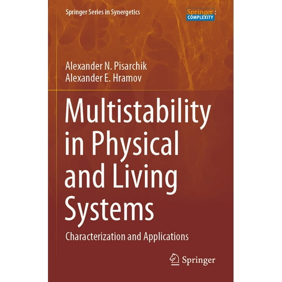 Springer Synergetics Multistability in Physical and Living Systems: Characterization and Applications, (Paperback)